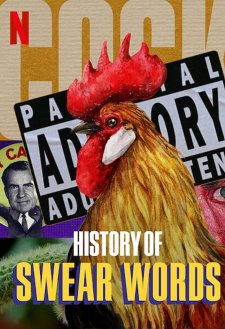 History of Swear Words History of Swear Words