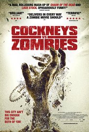 Cockneys vs Zombies Cockneys vs Zombies