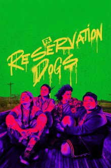 Reservation Dogs