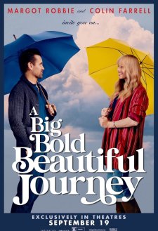 A Big Bold Beautiful Journey A Big Bold Beautiful Journey