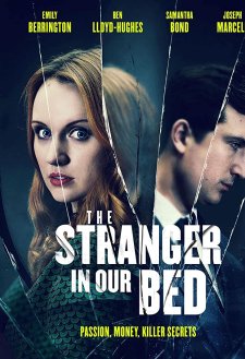 The Stranger in Our Bed The Stranger in Our Bed