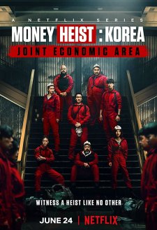 Money Heist: Korea - Joint Economic Area