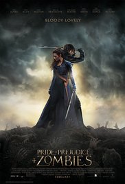 Pride and Prejudice and Zombies Pride and Prejudice and Zombies