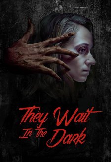 They Wait in the Dark They Wait in the Dark