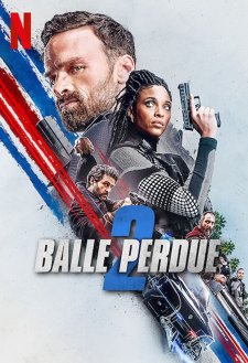 Lost Bullet 2: Back for More Lost Bullet 2: Back for More