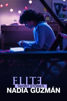 Elite Short Stories: Nadia Guzmán Elite Short Stories: Nadia Guzmán