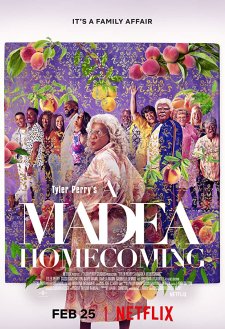 Tyler Perry's A Madea Homecoming Tyler Perry's A Madea Homecoming