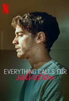 Everything Calls for Salvation Everything Calls for Salvation