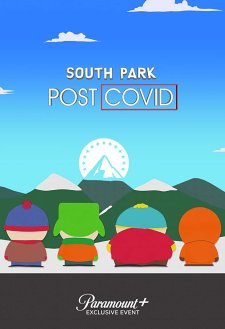 South Park: Post COVID South Park: Post COVID
