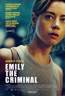 Emily the Criminal Emily the Criminal