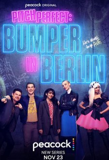 Pitch Perfect: Bumper in Berlin Pitch Perfect: Bumper in Berlin