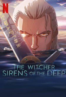 The Witcher: Sirens of the Deep The Witcher: Sirens of the Deep