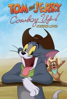 Tom and Jerry: Cowboy Up! Tom and Jerry: Cowboy Up!