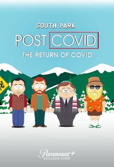 South Park: Post Covid - The Return of Covid