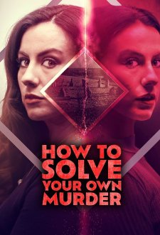 How to Solve Your Own Murder