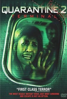 Quarantine 2: Terminal Quarantine 2: Terminal