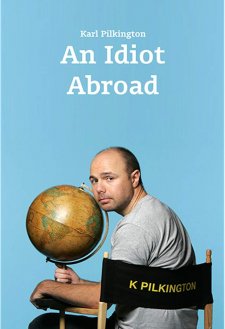 دانلود سریال An Idiot Abroad (2010–2012) با زیرنویس فارسی و تماشای آنلاین