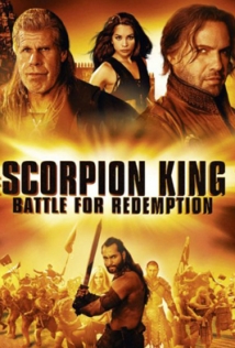 The Scorpion King 3: Battle for Redemption The Scorpion King 3: Battle for Redemption