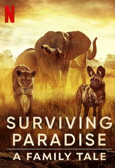 Surviving Paradise: A Family Tale Surviving Paradise: A Family Tale