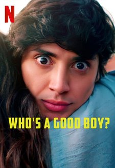 Who's a Good Boy? Who's a Good Boy?