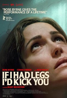 دانلود فیلم If I Had Legs I'd Kick You 2025 با زیرنویس فارسی و تماشای آنلاین
