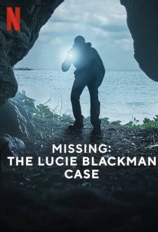 Missing: The Lucie Blackman Case Missing: The Lucie Blackman Case