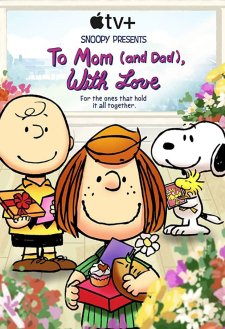 Snoopy Presents: To Mom (and Dad), with Love