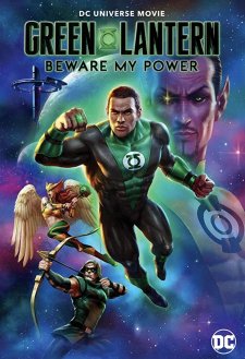 Green Lantern: Beware My Power Green Lantern: Beware My Power