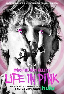 دانلود فیلم Machine Gun Kelly's Life in Pink 2022 با زیرنویس فارسی و تماشای آنلاین