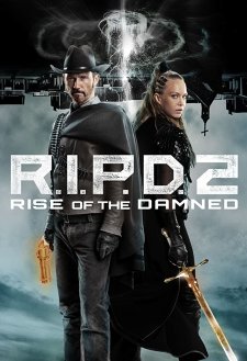 R.I.P.D. 2: Rise of the Damned