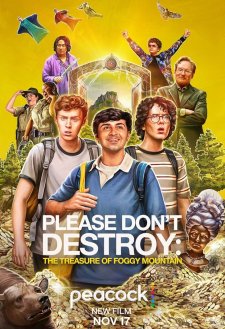 Please Don't Destroy: The Treasure of Foggy Mountain Please Don't Destroy: The Treasure of Foggy Mountain