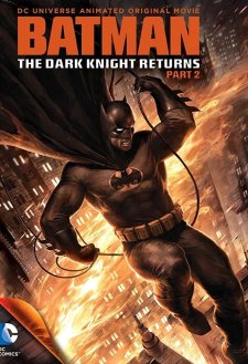 Batman: The Dark Knight Returns, Part 2 Batman: The Dark Knight Returns, Part 2
