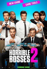 Horrible Bosses 2 Horrible Bosses 2