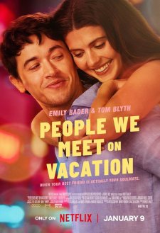 دانلود فیلم People We Meet on Vacation 2026 با زیرنویس فارسی و تماشای آنلاین
