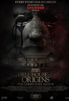 Hell House LLC Origins: The Carmichael Manor Hell House LLC Origins: The Carmichael Manor
