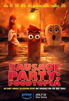 Sausage Party: Foodtopia Sausage Party: Foodtopia