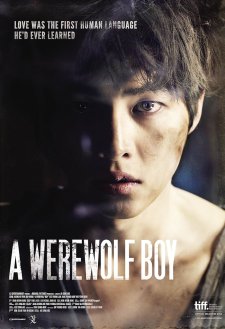 A Werewolf Boy A Werewolf Boy