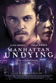 Manhattan Undying Manhattan Undying