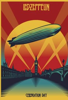 Led Zeppelin: Celebration Day Led Zeppelin: Celebration Day