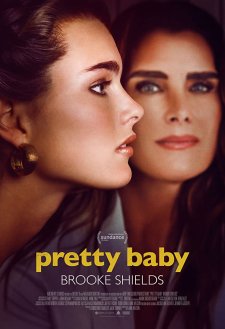 Pretty Baby: Brooke Shields Pretty Baby: Brooke Shields