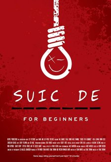 Suicide for Beginners Suicide for Beginners