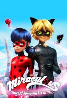 Miraculous: Tales of Ladybug & Cat Noir