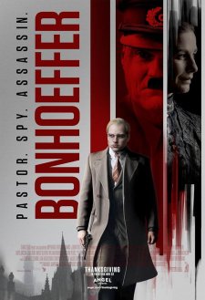 Bonhoeffer: Pastor. Spy. Assassin.