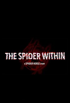 The Spider Within: A Spider-Verse Story The Spider Within: A Spider-Verse Story