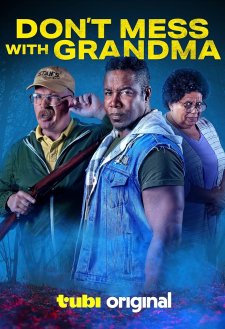 Don't Mess with Grandma