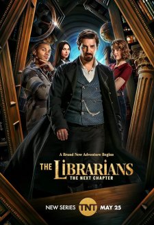 The Librarians: The Next Chapter The Librarians: The Next Chapter