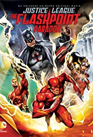 Justice League: The Flashpoint Paradox Justice League: The Flashpoint Paradox