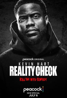 Kevin Hart: Reality Check Kevin Hart: Reality Check