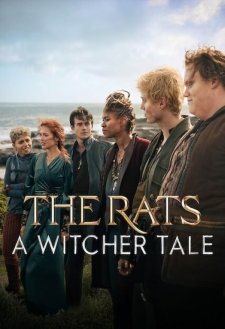 The Rats: A Witcher Tale The Rats: A Witcher Tale