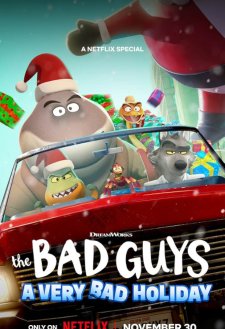 The Bad Guys: A Very Bad Holiday
